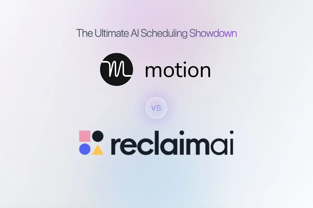 Motion vs Reclaim AI Comparison Review 2025