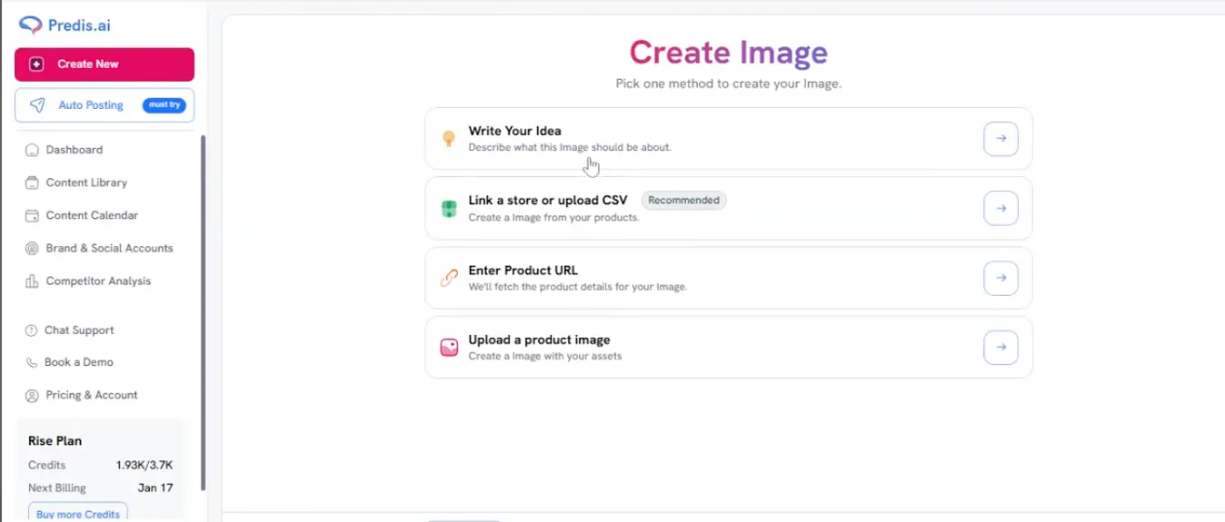 Predis AI Create Image options: write your idea, link a store or CSV, enter product URL, or upload a product image