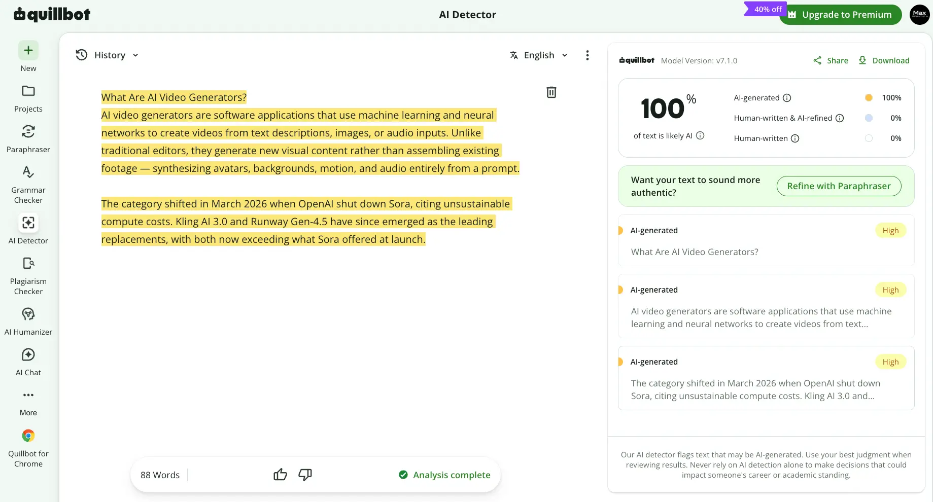 QuillBot AI Detector result showing 100 percent AI-generated on an 88-word passage with three sentence segments flagged High and a Refine with Paraphraser prompt
